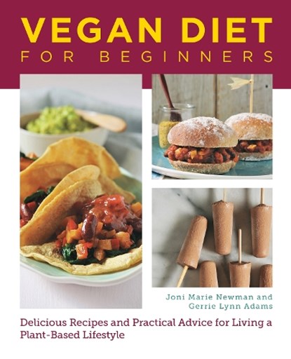 Vegan Diet for Beginners, Joni Marie Newman ; Gerrie Adams - Paperback - 9780760390504