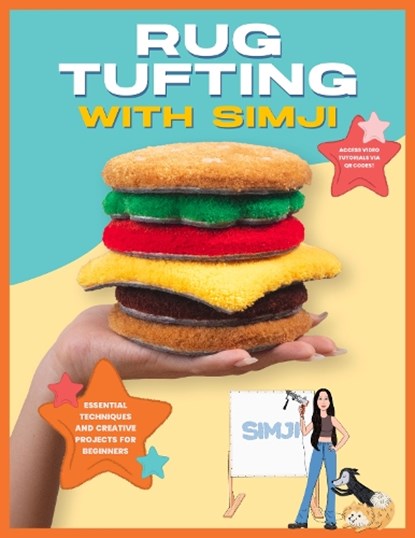 Rug Tufting with SIMJI, SIMJI - Paperback - 9780760391099