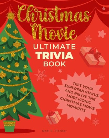 Christmas Movie Ultimate Trivia Book, Neal E. Fischer - Paperback - 9780760392263