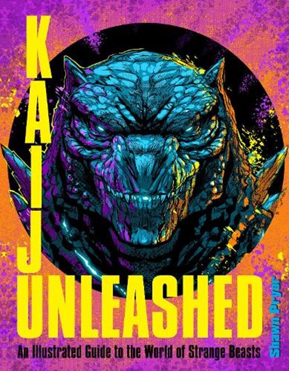 Kaiju Unleashed, Shawn Pryor - Gebonden - 9780760392898