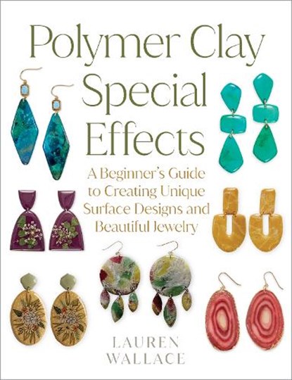 Polymer Clay Special Effects, Lauren Wallace - Paperback - 9780760393765