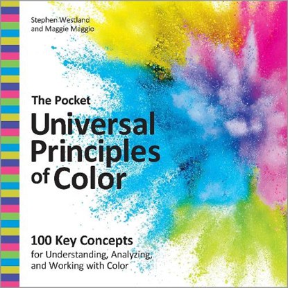 The Pocket Universal Principles of Color, Stephen Westland ; Maggie Maggio - Paperback - 9780760393840