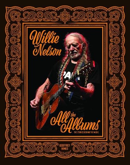 Willie Nelson, Geoffrey Himes - Gebonden - 9780760395844