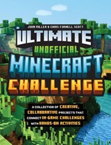 Ultimate Unofficial Minecraft Challenge - John Miller ; Chris Fornell Scott - 9780760396230