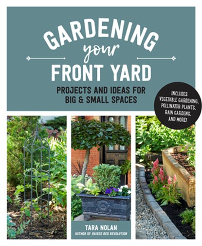Gardening Your Front Yard, Tasha Greer - Paperback - 9780760397305