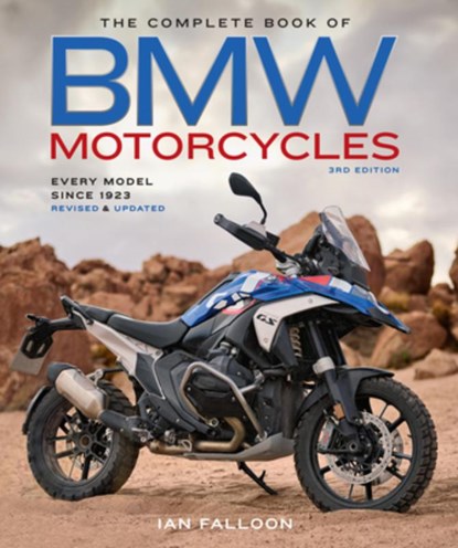 The Complete Book of BMW Motorcycles, 3rd Edition, Ian Falloon - Gebonden - 9780760397510