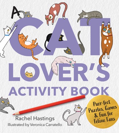 A Cat Lover's Activity Book, Rachel Hastings - Paperback - 9780760397831