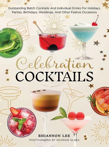 Celebration Cocktails, Rhiannon Lee - Gebonden - 9780760399484