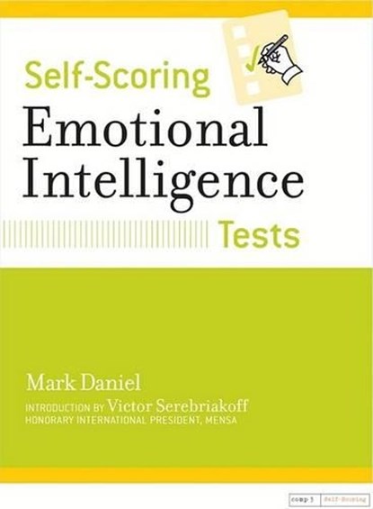 Self-Scoring Emotional Intelligence Tests, Mark Daniel - Paperback - 9780760723708