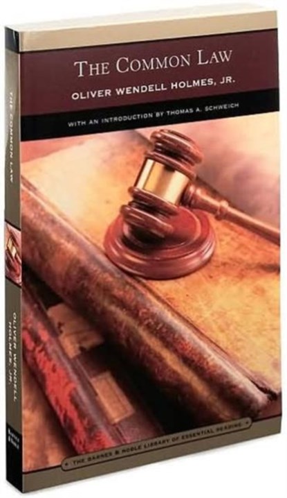 The Common Law (Barnes & Noble Library of Essential Reading), Tom Schweich - Paperback - 9780760754986