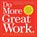 Do More Great Work, Michael Bungay Stanier - Paperback - 9780761156444