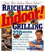 Indoor! Grilling - Steven Raichlen - 9780761159599