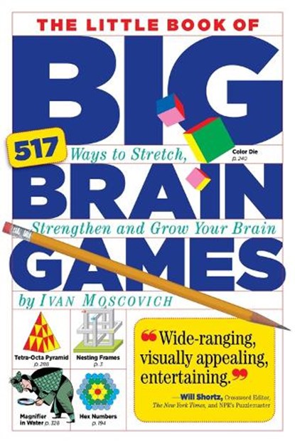 The Little Book of Big Brain Games, Ivan Moscovich - Paperback - 9780761161738