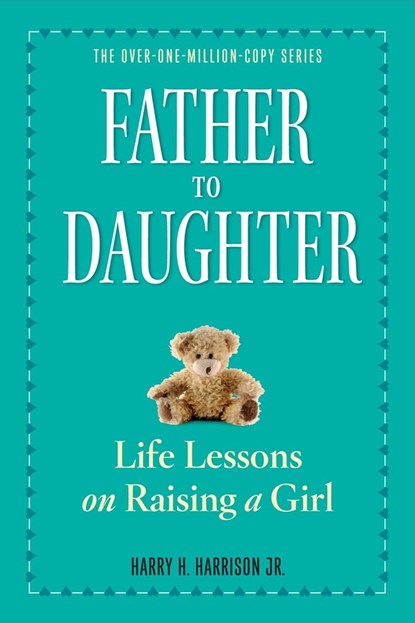 Father to Daughter, Workman Publishing - Paperback - 9780761174899