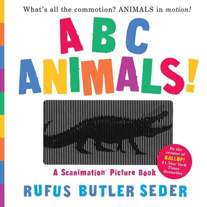 ABC Animals!: A Scanimation Picture Book, Rufus Butler Seder - Gebonden Gebonden - 9780761177821