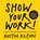 Show Your Work!, Austin Kleon - Paperback - 9780761178972