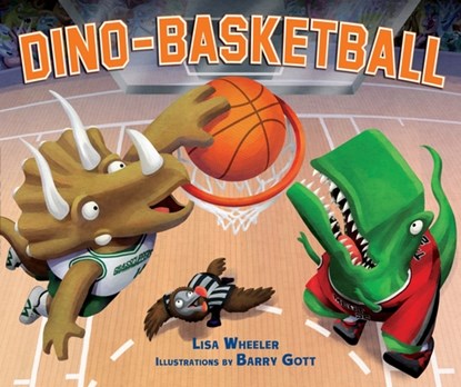 Dino-Basketball, Lisa Wheeler - Gebonden - 9780761363934