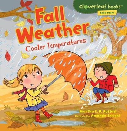 Fall Weather: Cooler Temperatures, Martha E. H. Rustad - Paperback - 9780761385103