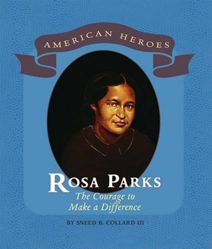 Rosa Parks, COLLARD,  Sneed B., III - Gebonden - 9780761421634