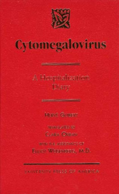 Cylomegalovirus, Herve Guibert ; Clara Orban - Gebonden - 9780761803058