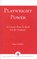 Playwright Power, Robert Friedman - Paperback - 9780761803621