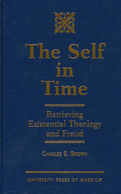 The Self in Time, Charles E. Brown - Gebonden - 9780761805168