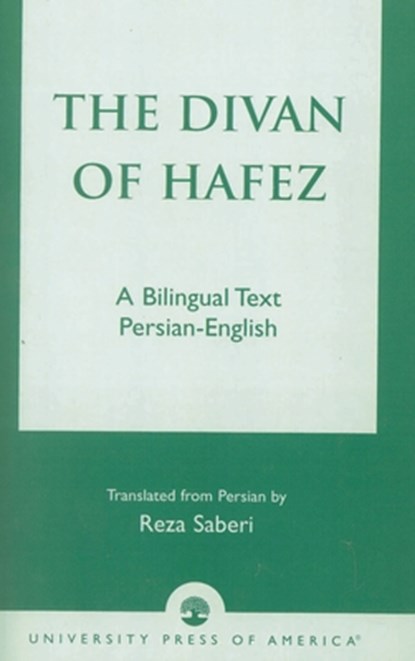 The Divan of Hafez, Khaja Shamsuddin Mohammad Hafez - Paperback - 9780761822462