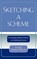Sketching a Scheme, WILSON,  Stuart Thomas - Gebonden - 9780761832225