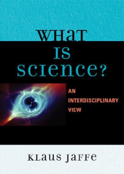 What is Science?, Klaus Jaffe - Paperback - 9780761846734