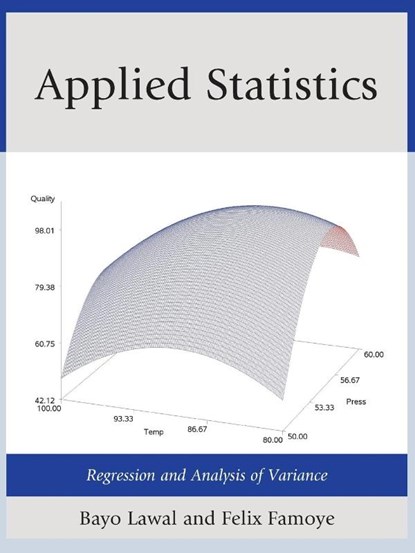 Applied Statistics, Bayo Lawal ; Felix Famoye - Paperback - 9780761861713
