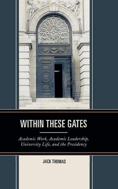 Within These Gates, Jack Thomas - Gebonden - 9780761865384
