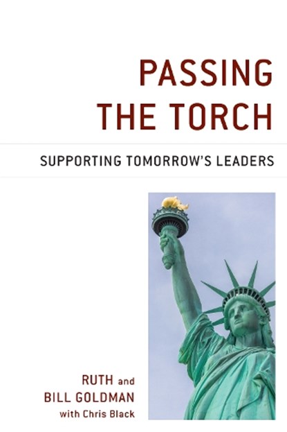 Passing the Torch, GOLDMAN,  William ; Goldman, Ruth - Paperback - 9780761870319