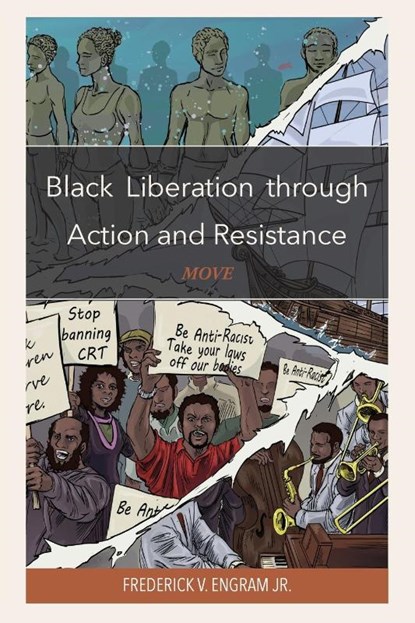 Black Liberation through Action and Resistance, Frederick V. Engram - Paperback - 9780761874164