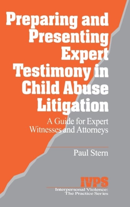 Preparing and Presenting Expert Testimony in Child Abuse Litigation, Paul Stern - Gebonden - 9780761900122