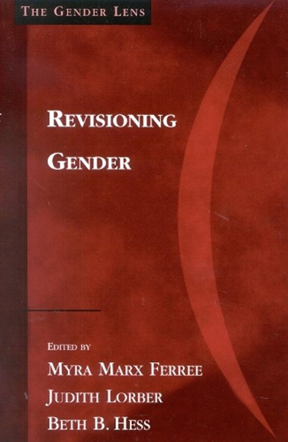Revisioning Gender, Myra Marx Ferree ; Judith Lorber ; Beth Hess - Paperback - 9780761906179