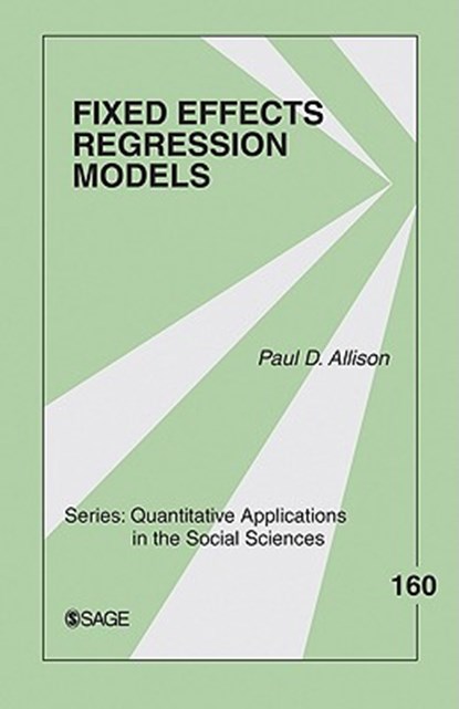 Fixed Effects Regression Models, Paul D. Allison - Paperback - 9780761924975