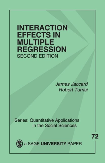 Interaction Effects in Multiple Regression, James Jaccard ; Robert Turrisi - Paperback - 9780761927426