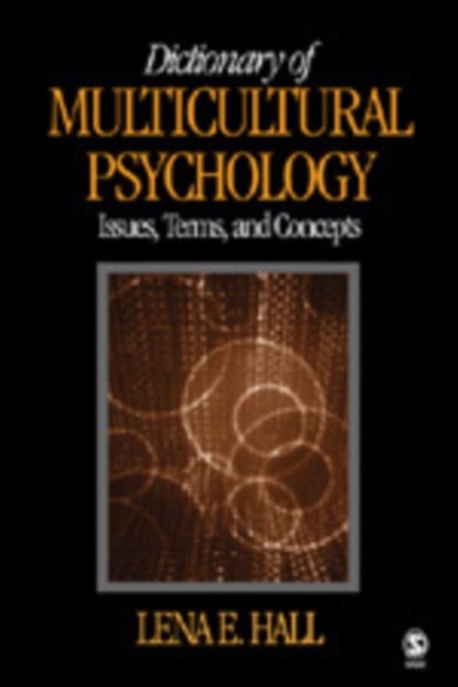 Dictionary of Multicultural Psychology, Lena E. Hall - Gebonden - 9780761928225