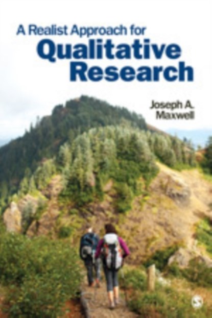 A Realist Approach for Qualitative Research, MAXWELL,  Joseph A. - Paperback - 9780761929239