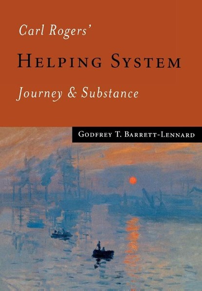 Carl Rogers' Helping System, Godfrey T Barrett-Lennard - Paperback - 9780761956778