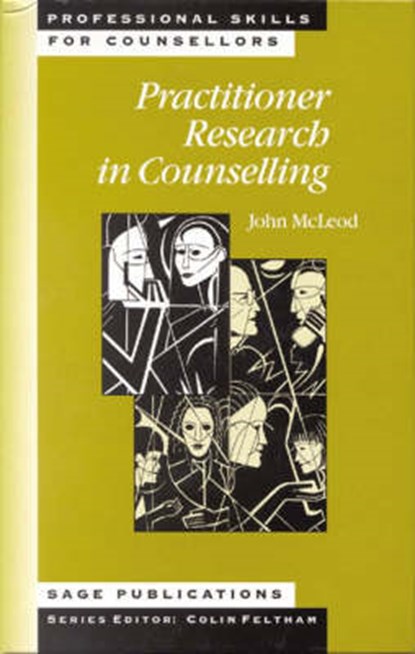 Practitioner Research in Counselling, John McLeod - Gebonden - 9780761957621