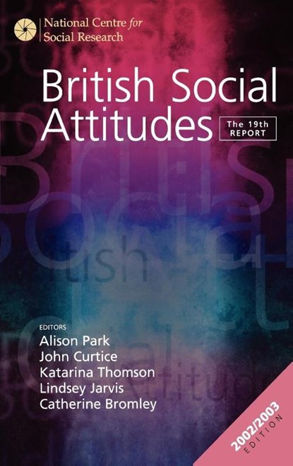 British Social Attitudes, Alison Park ; John Curtice ; Katarina Thomson - Gebonden - 9780761974543
