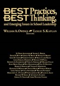 Best Practices, Best Thinking, and Emerging Issues in School Leadership | Owings, William Allen ; Kaplan, Leslie Schkemmkeman | 