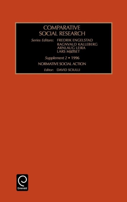 Normative Social Action, Fredrik Engelstad ; Ragnvald Kalleberg - Gebonden - 9780762302260