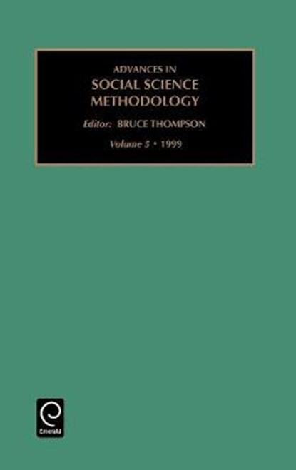 Advances in Social Science Methodology, Bruce Thompson - Gebonden - 9780762302628