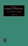 Studies in Symbolic Interaction | Norman K. Denzin | 