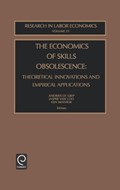 The Economics of Skills Obsolescence | Grip, Andries de ; Loo, Jasper van ; Mayhew, Ken | 