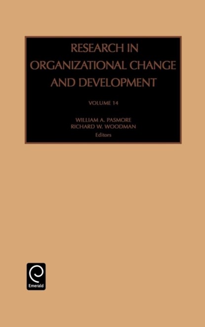 Research in Organizational Change and Development, William A. Pasmore ; Richard W. Woodman - Gebonden - 9780762309948