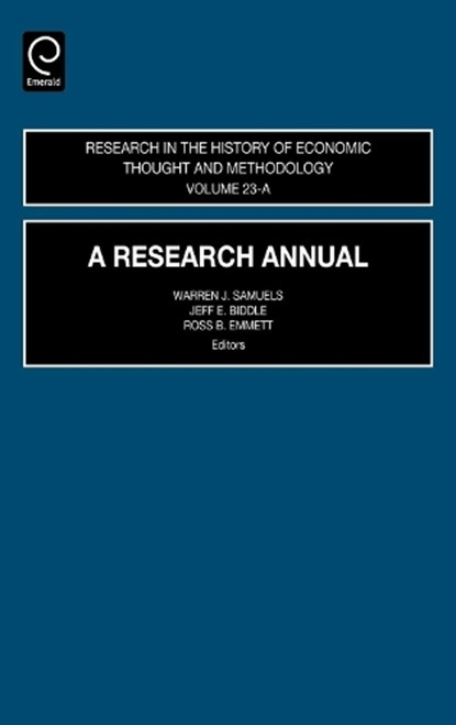 A Research Annual, Jeff E. Biddle ; Ross B. Emmett ; Warren J. Samuels - Gebonden - 9780762311644