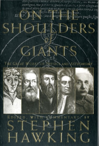On The Shoulders Of Giants, Stephen Hawking - Paperback - 9780762416981